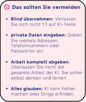 Grafik mit Hinweisen, was bei der Nutzung von KI-Texten vermieden werden sollte.