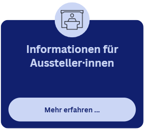 Grafik mit Informationen für Ausstellerinnen, dargestellt in einem blauen Kasten.